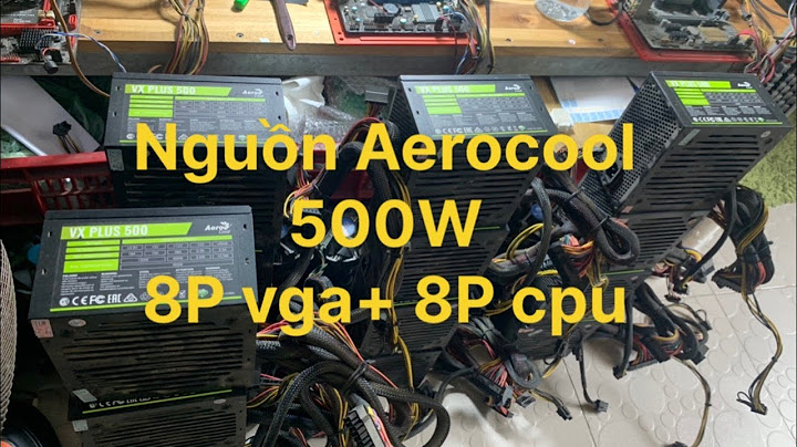 Đánh giá nguồn aerocool plus 600w