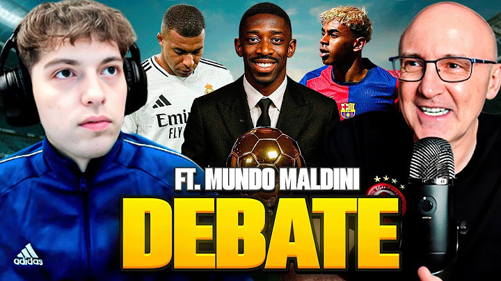 DEBATE CON MUNDO MALDINI: MADRID FRACASO? BARCA MERECIO MAS? DEMBELE BALON DE ORO? PREMIER O LALIGA?