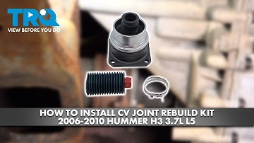 How to Install Front Drive Shaft CV Joint Rebuild Kit 2006-2010 Hummer H3 3.7L L5