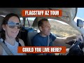 Flagstaff Arizona Tour - Should you consider a move to Flagstaff?