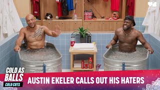 Austin Ekeler Calls Out His Critics | Cold As Balls: Cold Cuts | Laugh Out Loud Network