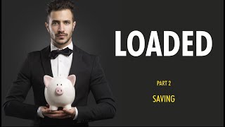 Saving (Loaded Series, Part 2) | CityHill Church