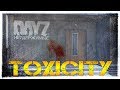 TOXICITY DayZ 1.04 ✌ Dr.Day's НЕУДЕРЖИМЫЕ