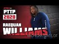 Raequan Williams: Path to the Pros 2020