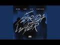 Florida Water Feat Luh Tyler mp3