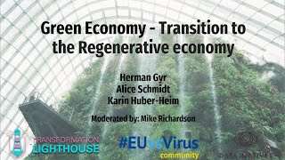 Green Economy - Transition to the Regenerative economy