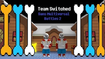 TeamSwitched Swap Papyrus Sans Multiversal Battles 2