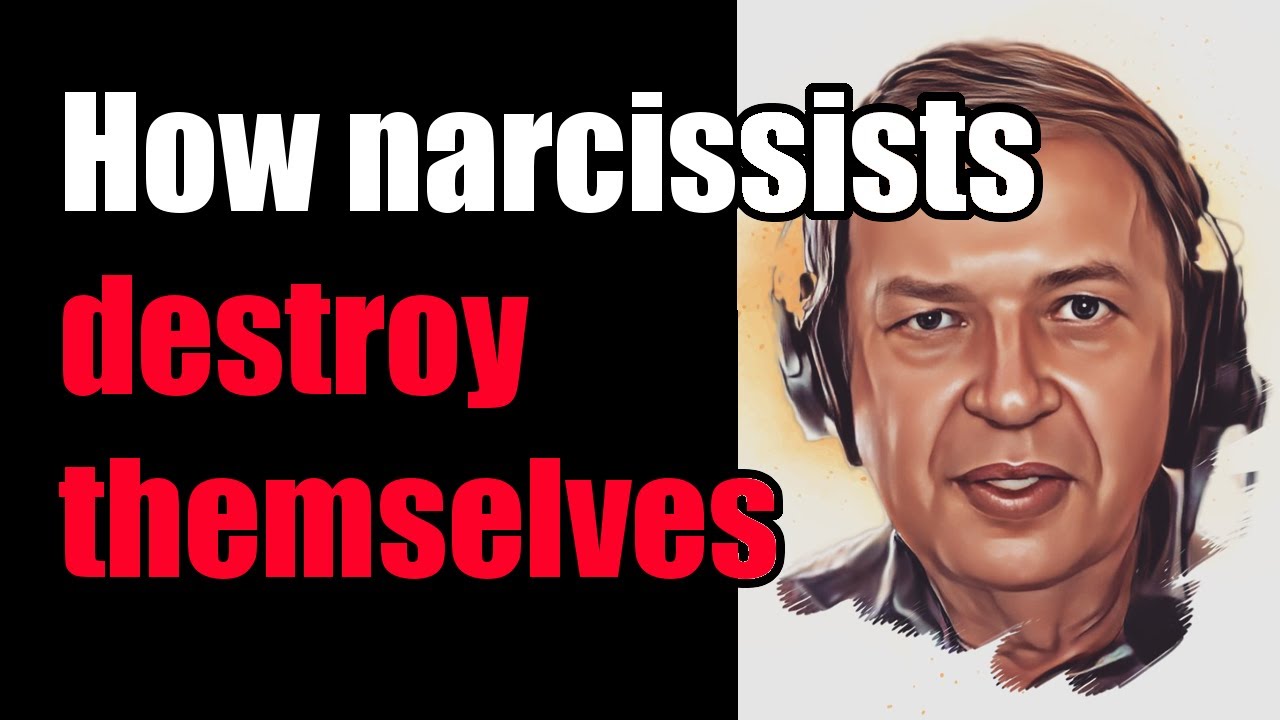 4 ways narcissists destroy themselves - YouTube