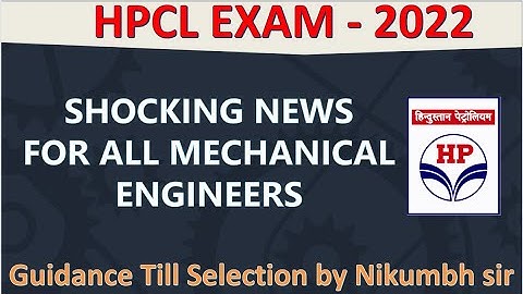 HPCL EXAM LATEST UPDATE |  TOTAL NUMBER OF APPLICATIONS RECEIVED FOR MECHANICAL ENGINEER POST (2022)