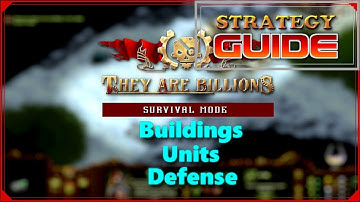 They are billions - STRATEGY GUIDE TO BUILDINGS UNITS AND DEFENSE [ Guides ]