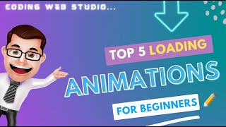 5 Loading Css Animation For Beginners | CSS ANIMATIONS