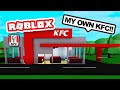 BUILDING My Own KFC BUSINESS in ROBLOX