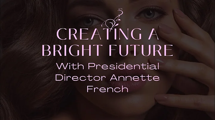 Creating a Bright Future with Presidential Directo...