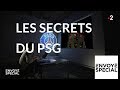 Envoyé spécial. Les secrets du PSG - 8 novembre 2018 (France 2)