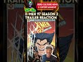 X-Men 97 Season 2 Trailer Reaction #xmen97 #trailer #reaction #xmen #marvelstudios