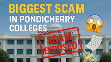 BIGGEST SCAM 🤬 PONDICHERRY UNIVERSITY| PONDICHERRY ENGINEERING COLLEGE SCAM 😭💔