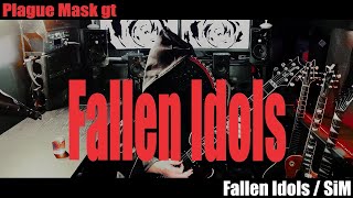 【Fallen Idols / SiM】 Plague Mask's cover