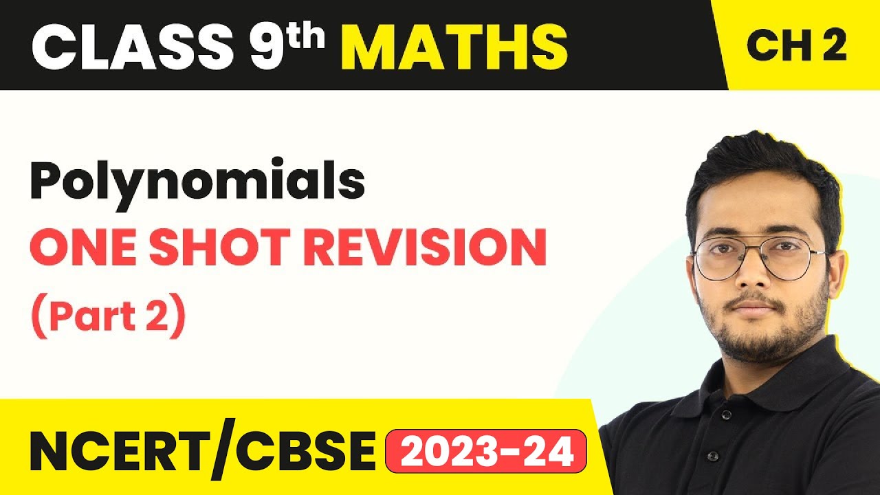 Polynomials - One Shot Revision (Part 2) | Class 9 Maths Chapter 2 ...