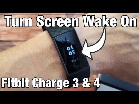 Fitbit Charge 3 & 4: How to Turn Screen Wake On/Off (Turn on from flipping wrist)