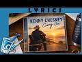 Kenny Chesney - Carry On [LYRICS] // by request