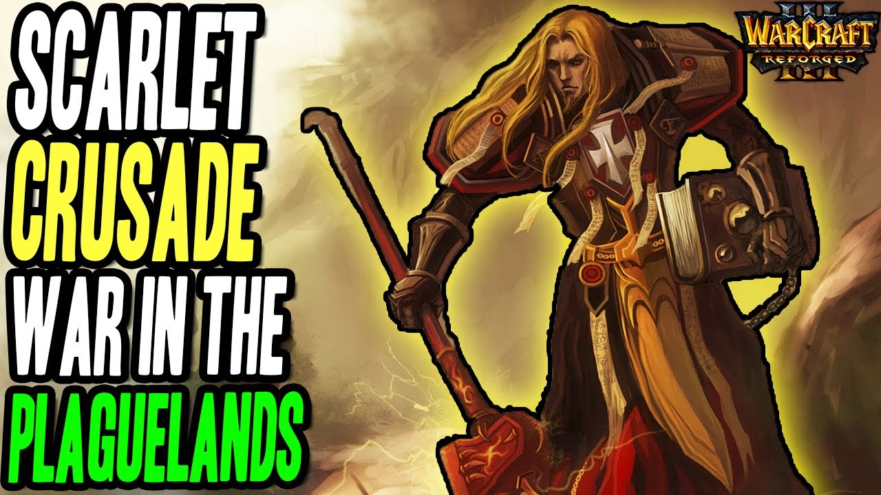 War in the Plaguelands 24: Legends of the Scarlet Crusade Warcraft 3 Reforg...