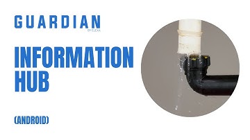 Where to Find the Information Hub (Android) | Guardian by Elexa Support