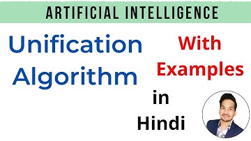 Unification in Artificial Intelligence | unification in ai examples | unification algorithm