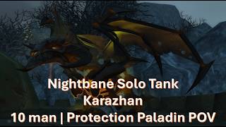 Nightbane Solo Tanking | Protection Paladin POV (Karazhan, 2026 TBC Classic)