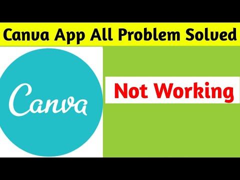 How to Fix Canva All Problems Solve in Android | App Not Working