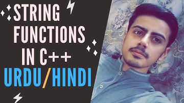 String Functions in C++ Programming By Muhammad Zain Anjum | String Functions in C++ in Urdu/Hindi