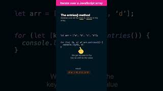 JavaScript get array keys and values | entries() shorts javascript