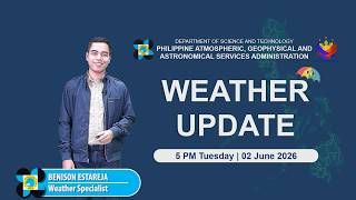 Public Weather Forecast issued at 5:00 PM | June 2, 2026 - Tuesday