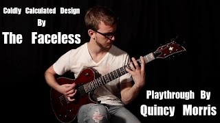 Coldly Calculated Design by The Faceless (Lesson Playthrough)