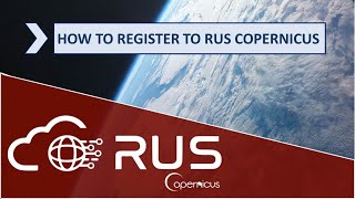 RUS - How to register to RUS Copernicus