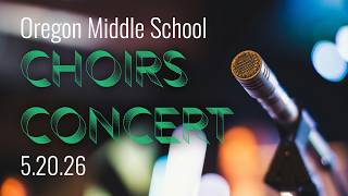 OMS Choirs Concert (5/20/26)