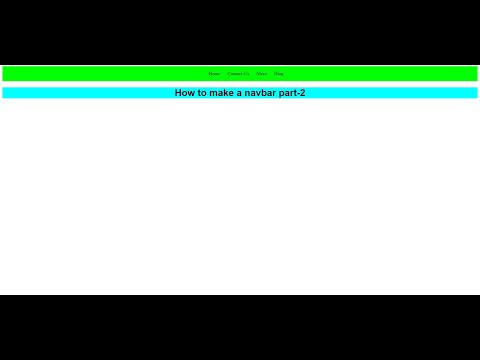 How to make  a navbar with (HTML) and (CSS) Part-2