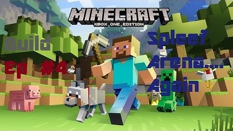 Spleef Arena.....Again | Minecraft Build Ep #4