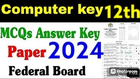 12 Computer Science MCQs Answer Key 12 Computer MCQs Answer Key Soft Area Paper FBISE #mcqskey
