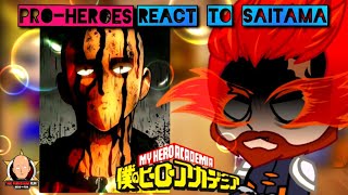 Pro Heroes React To Saitama One Punch Man | Boku No Hero | Mha | Gacha