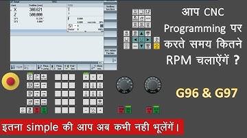 G96 & G97, Select RPM on CNC turning machine ! constant cutting speed ! CNC for begineers in hindi