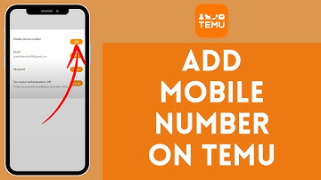 How To Add Phone Number On Temu (2024)