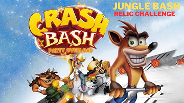 Crash Bash - Adventure Mode: Jungle Bash (Relic Challenge)