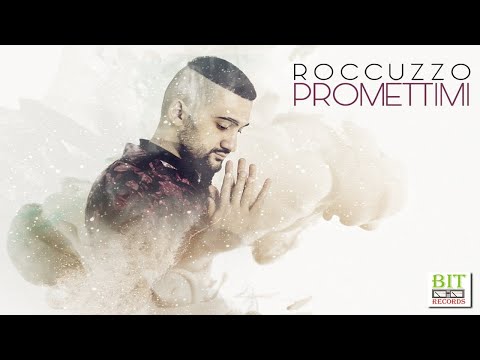 Roccuzzo - Promettimi