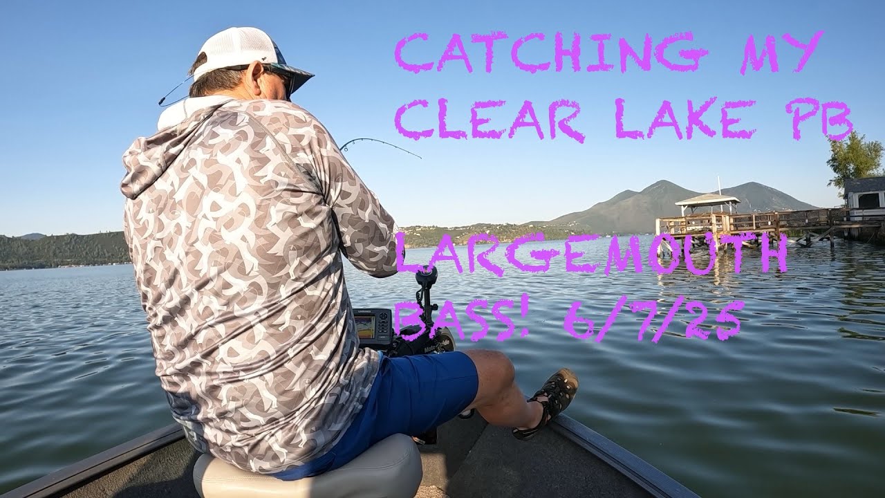 BASS FISHING CLEAR LAKE AND I CATCH MY PB LARGEMOUTH BASS!