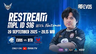 RESTREAM MATCH PEMBUKA LEG 2 EVOS VS BIGETRON BY VITALITY BARENG NAITOMEA