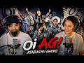Atarashi Gakko - Oi AG! | This was GREAT!!!🔥🔥🔥