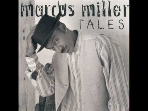 TalesMarcus Miller