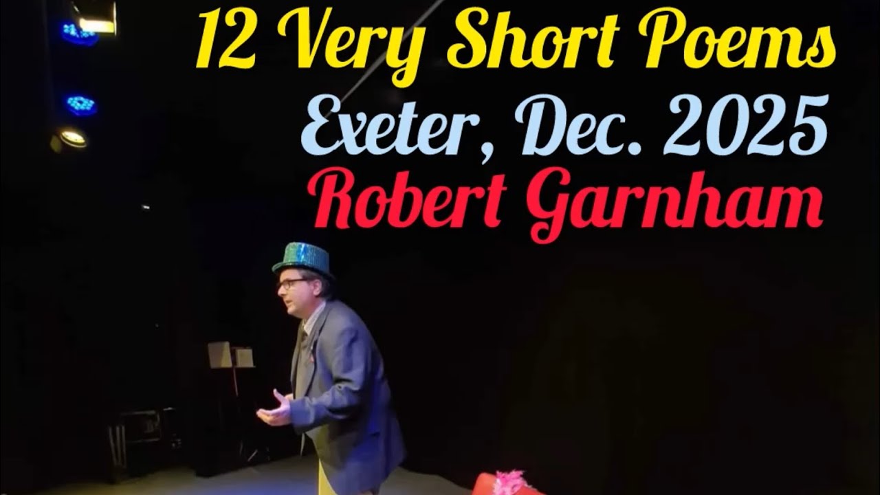12 Very Short Poems, Live in Exeter, Audio Only