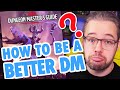 HOW TO BE A BETTER DUNGEON MASTER - DM Tips & Advice
