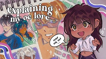 explaining ALL my oc lore // unhinged edition
